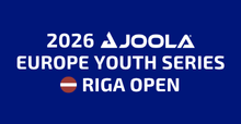 2026 JOOLA EYS Riga Open